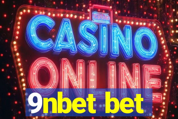9nbet bet